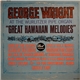 George Wright - Great Hawaiian Melodies